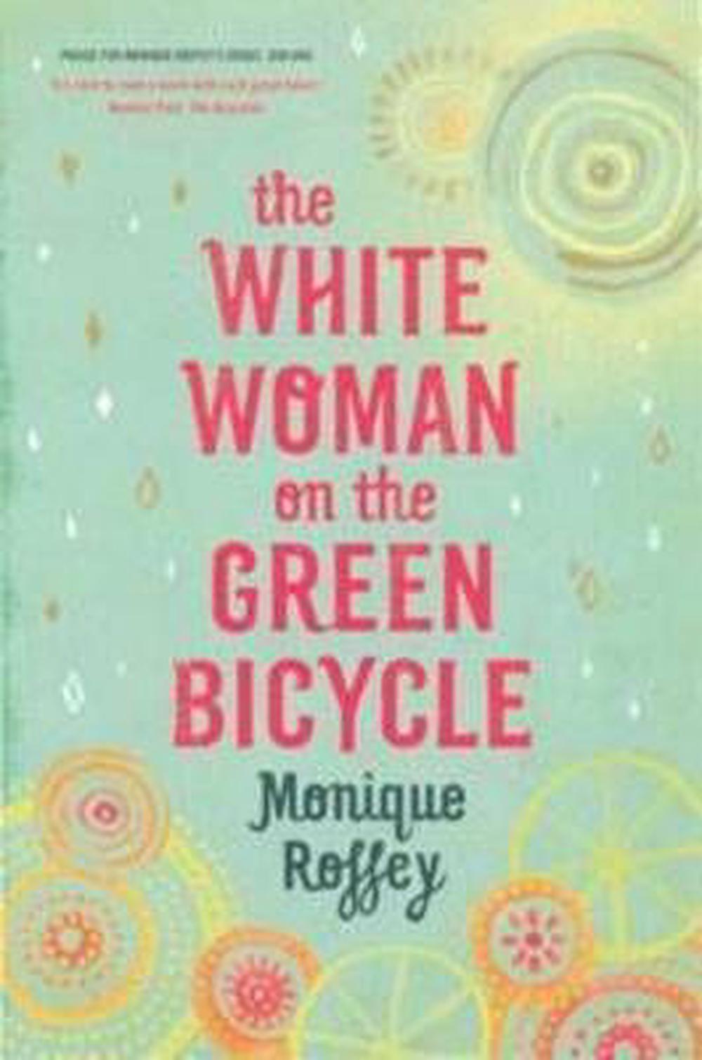 The White Woman on the Green Bicycle by Monique Roffey