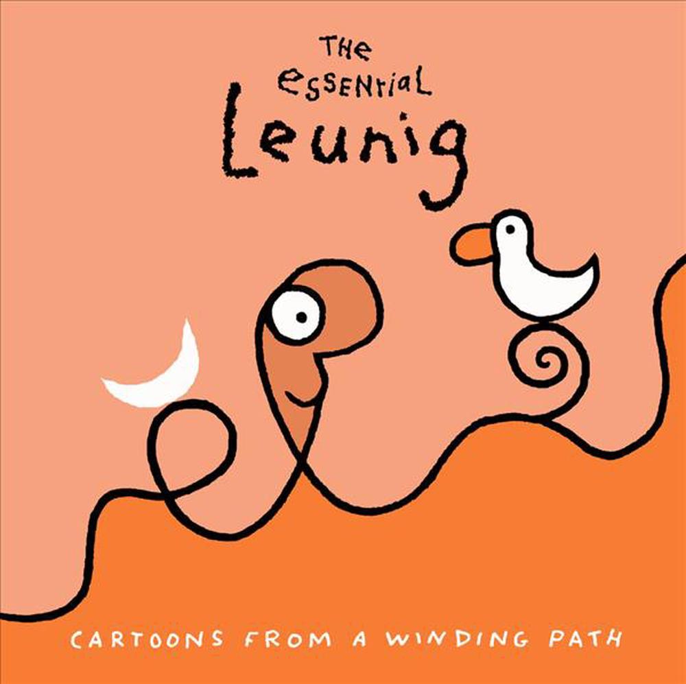 Essential Leunig: Cartoons from a Winding Path,The, 9780670074686