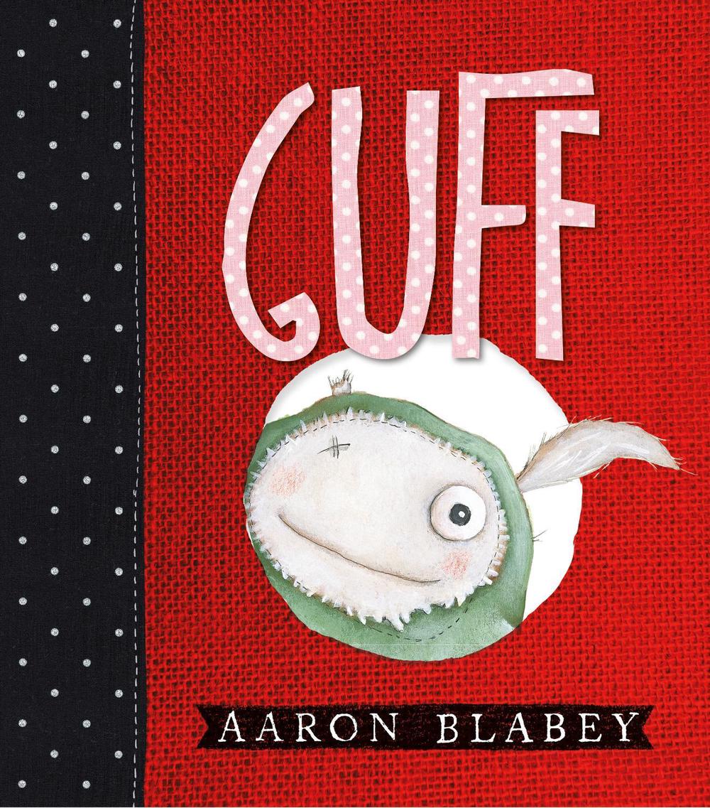 Guff by Aaron Blabey - ISBN: 9780670077175