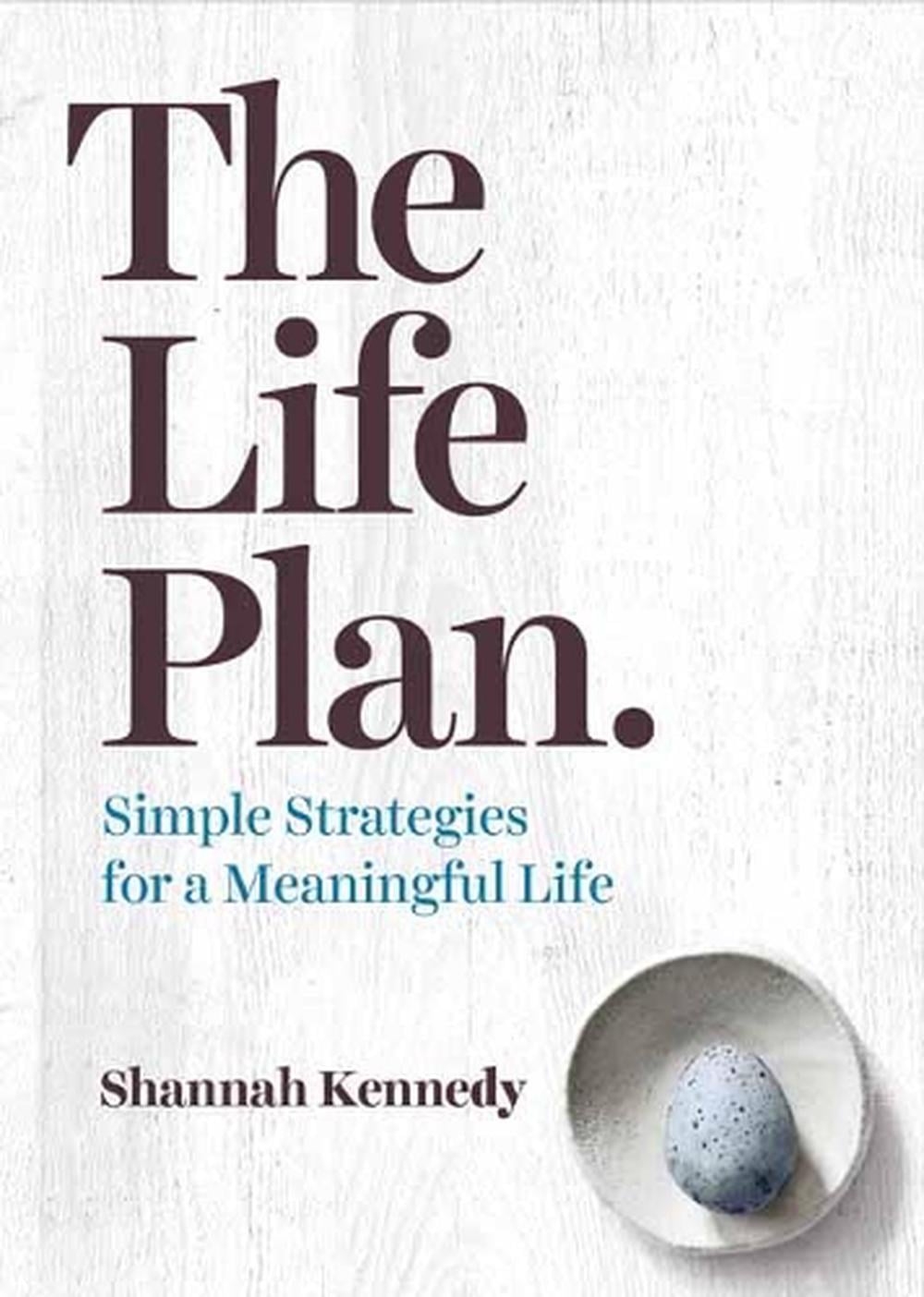 The Life Plan by Shannah Kennedy - ISBN: 9780670078301