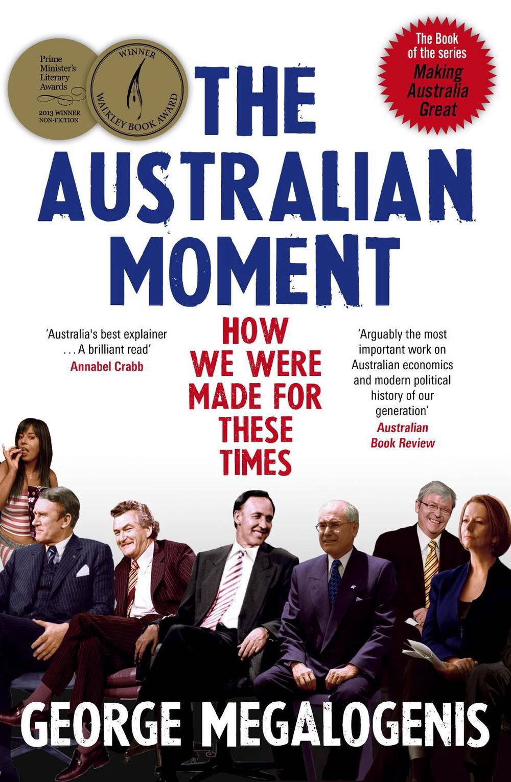 The Australian Moment by George Megalogenis - ISBN: 9780670078448