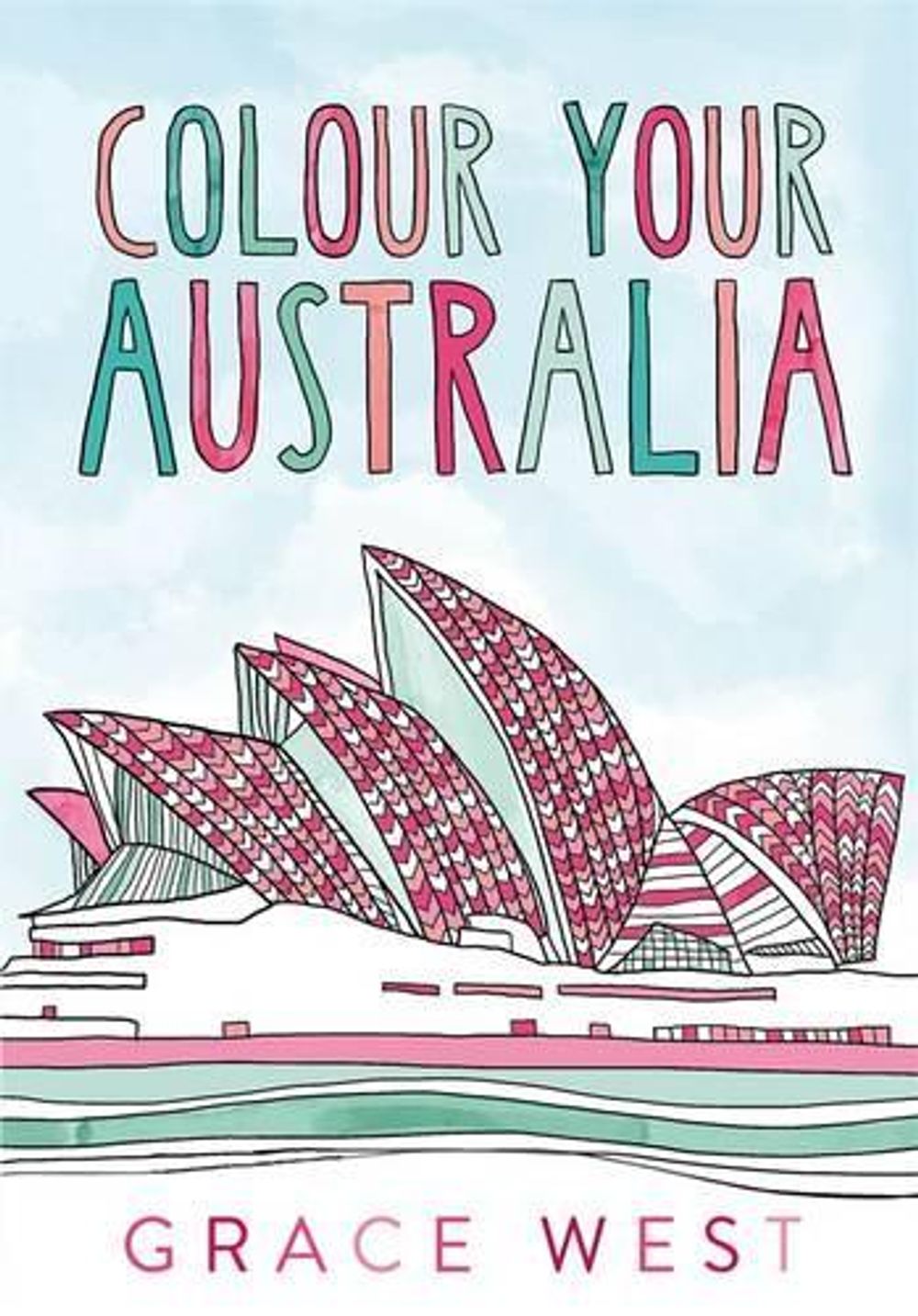 Colour Your Australia by Grace West - ISBN: 9780670079339