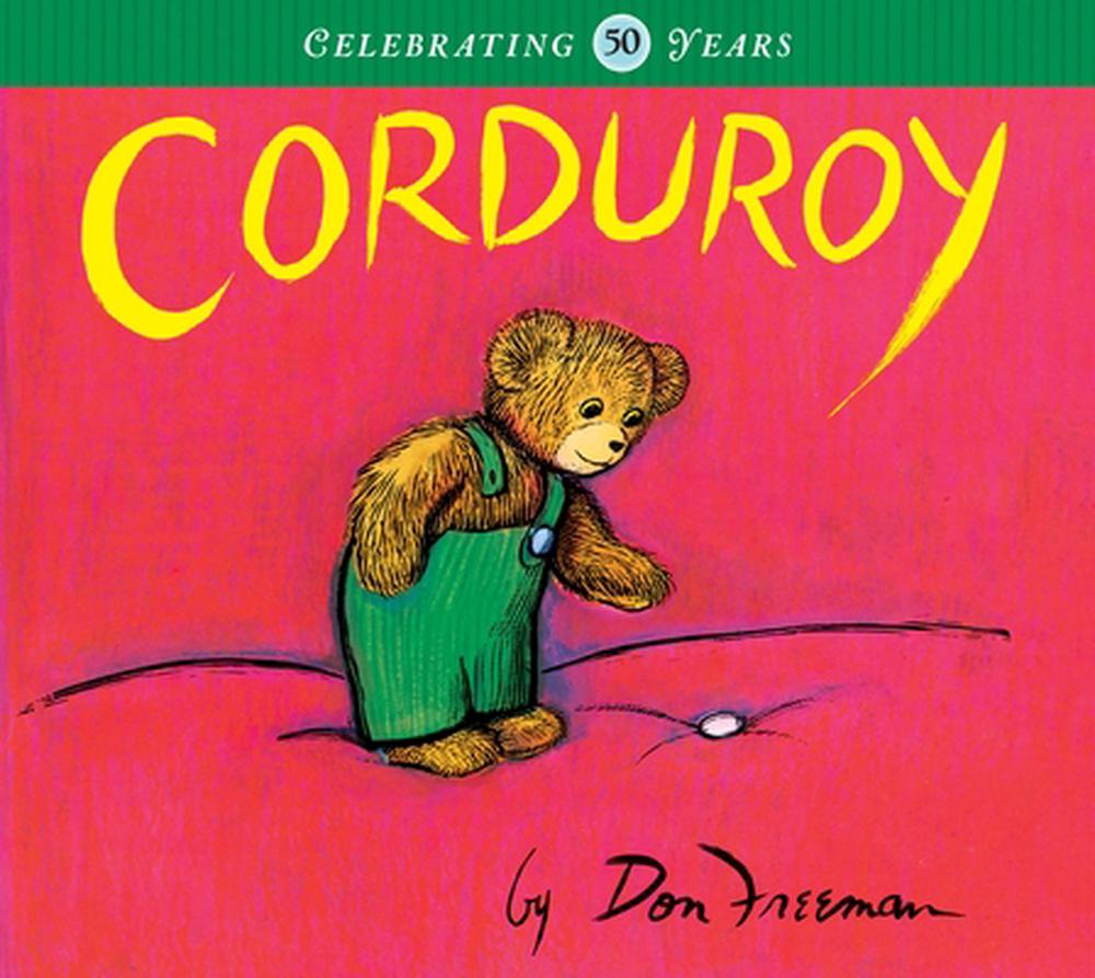 Corduroy by Don Freeman, Hardcover, 9780670241330 | Buy online at The Nile