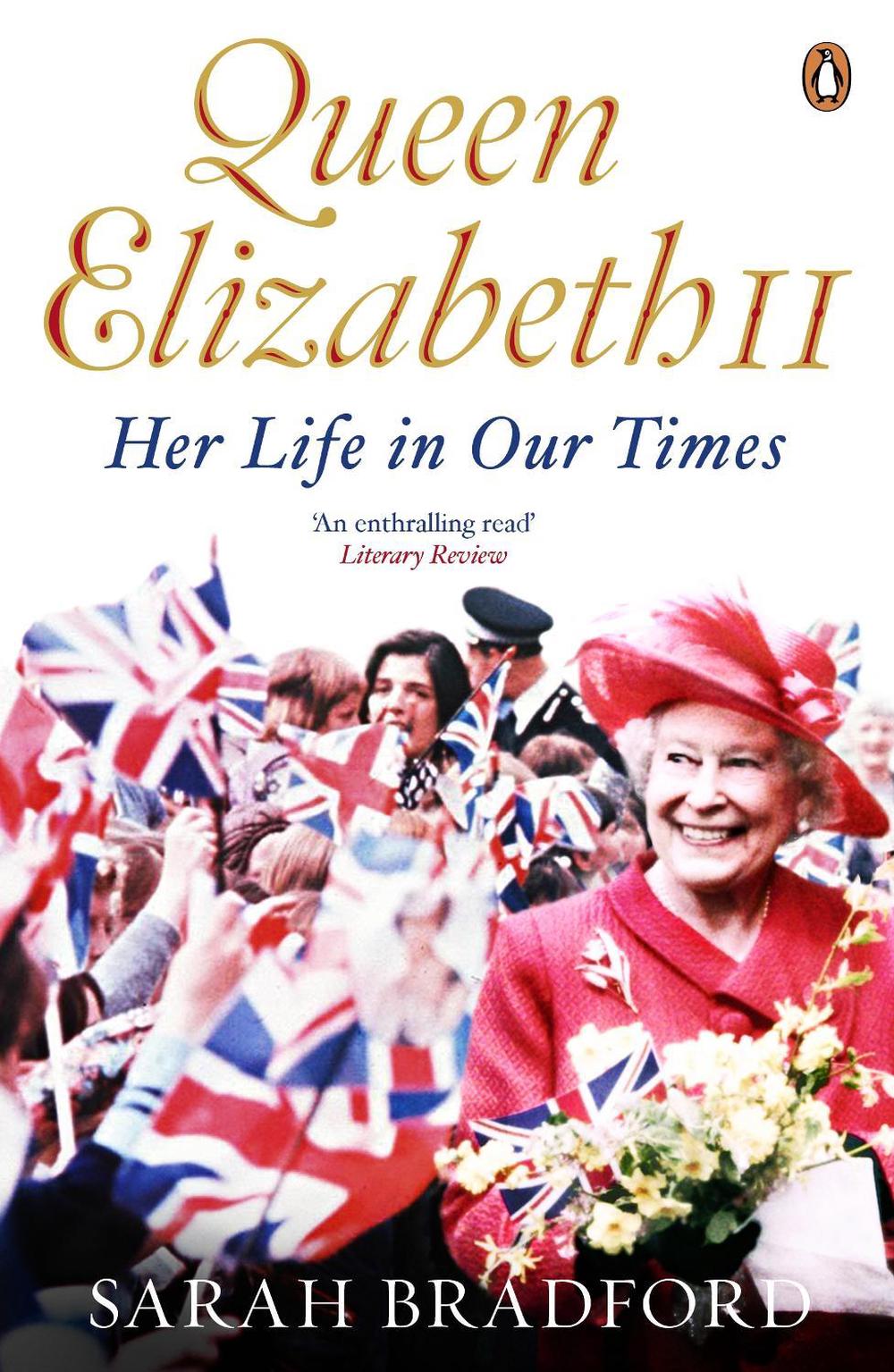Queen Elizabeth II by Sarah Bradford - ISBN: 9780670919123