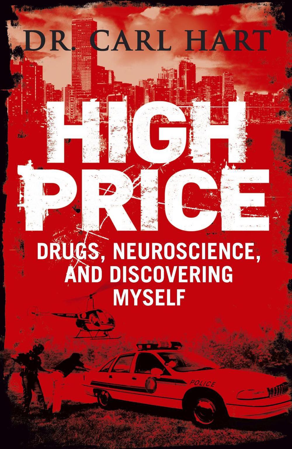 High Price by Carl Hart - ISBN: 9780670919741