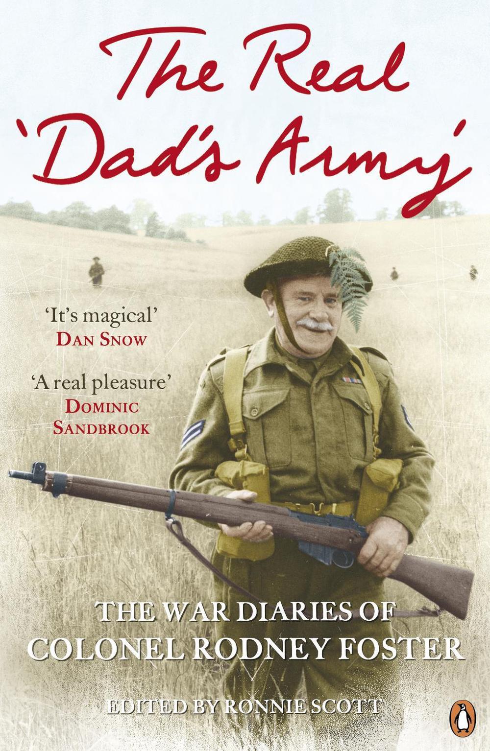 The Real 'Dad's Army' by Rodney Foster - ISBN: 9780670919802