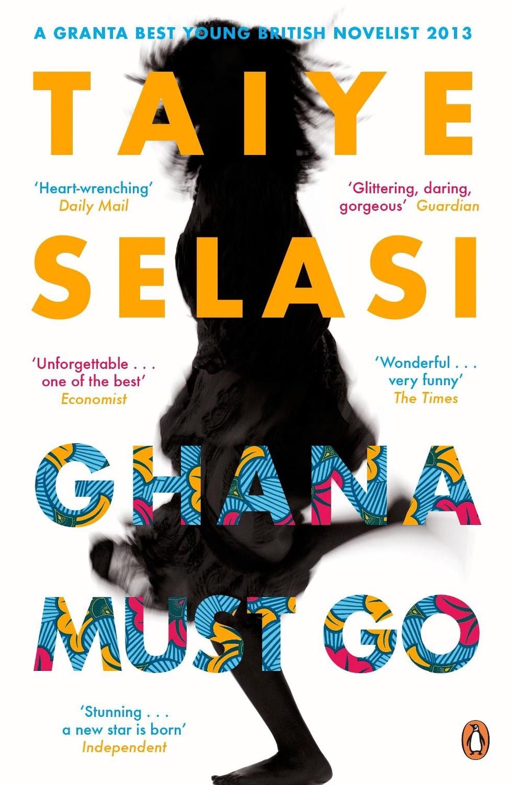 Ghana Must Go by Taiye Selasi - ISBN: 9780670919888