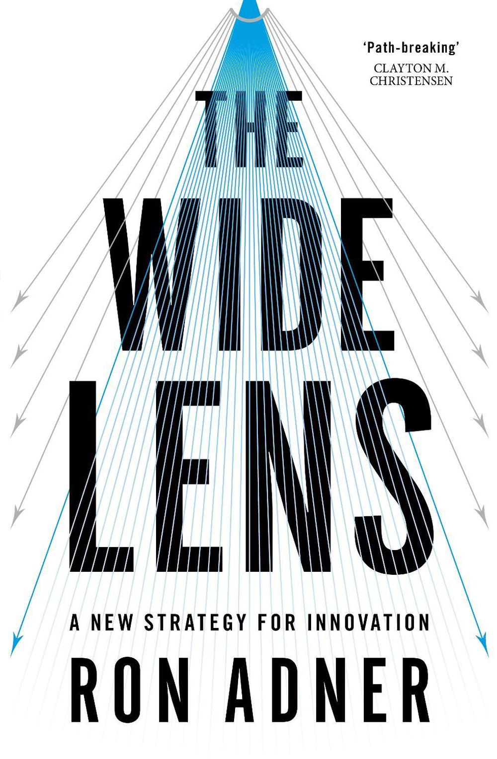 The Wide Lens by Ron Adner - ISBN: 9780670921683
