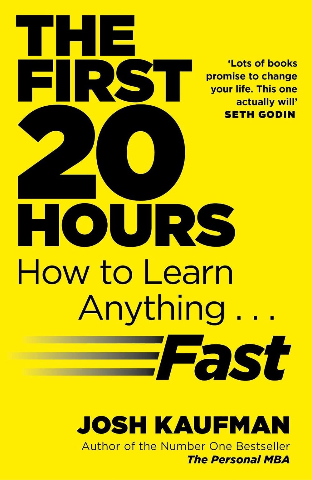 The First 20 Hours by Josh Kaufman - ISBN: 9780670921928