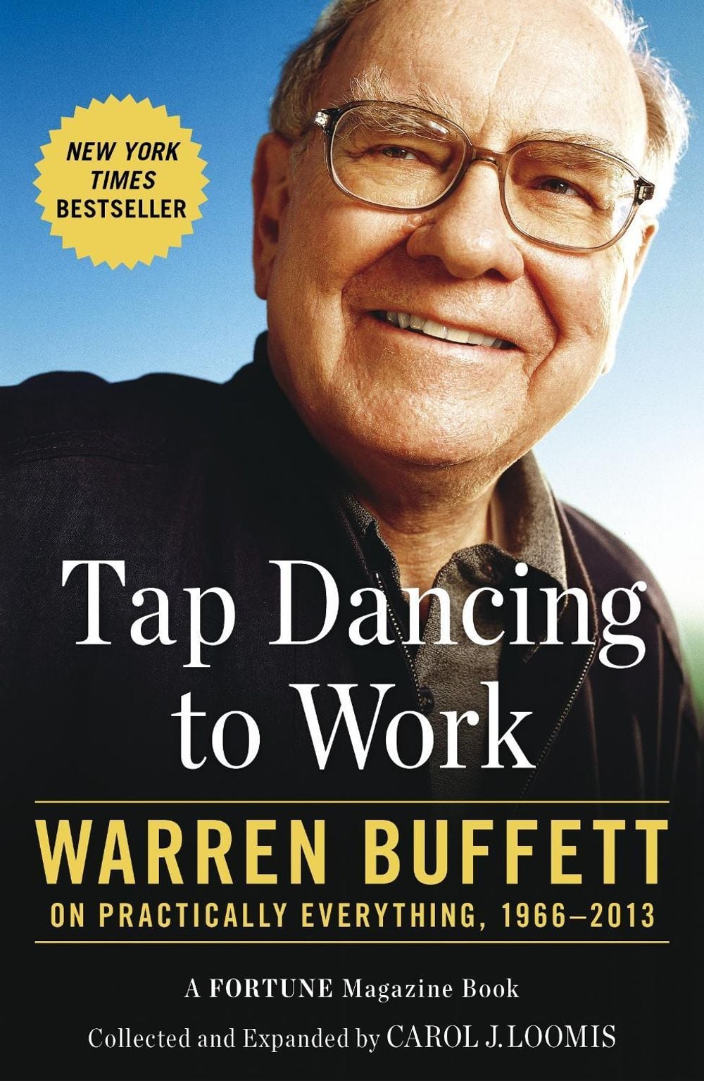 Tap Dancing to Work by Carol Loomis - ISBN: 9780670922383