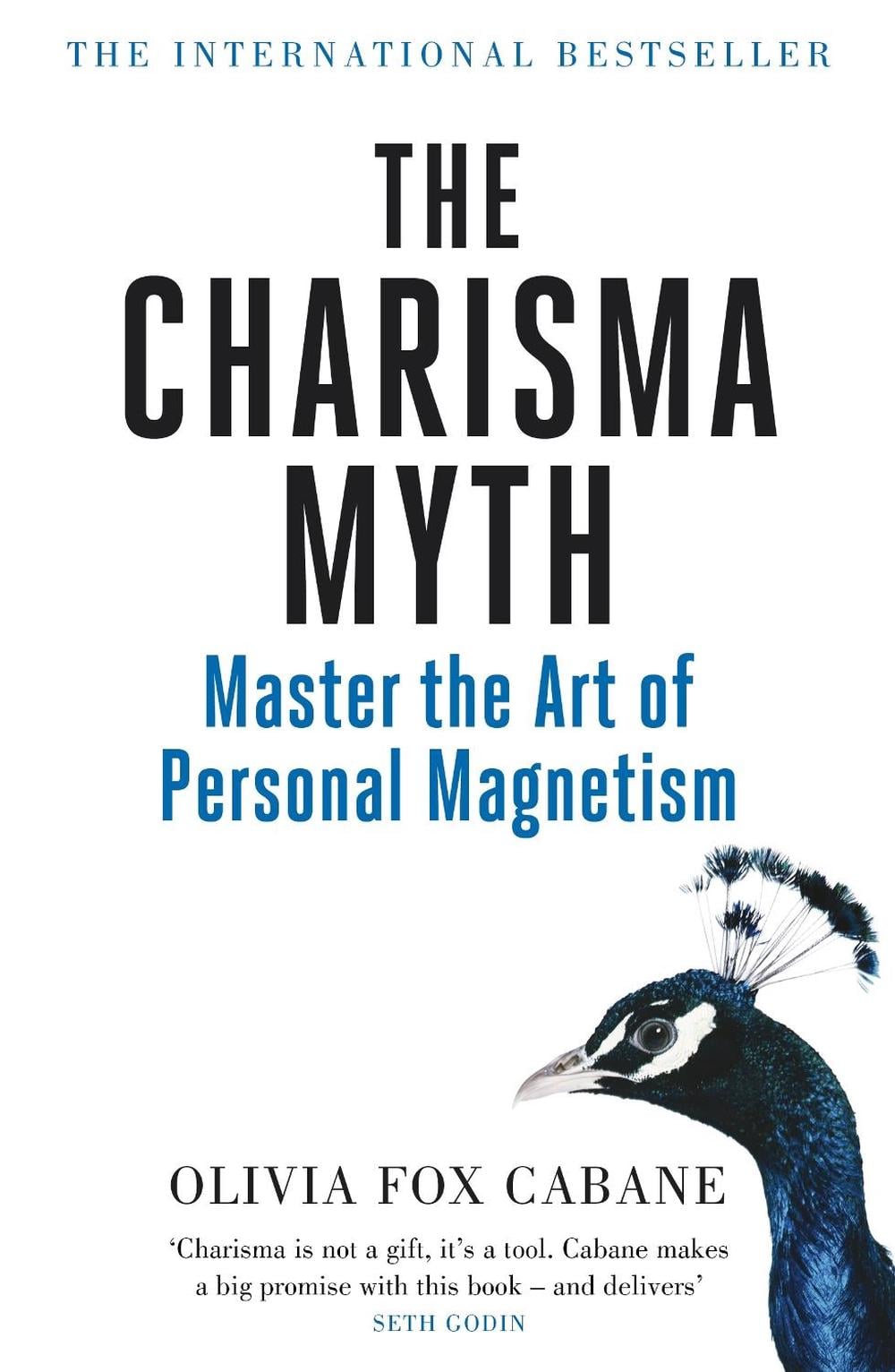 The Charisma Myth by Olivia Fox Cabane - ISBN: 9780670922871