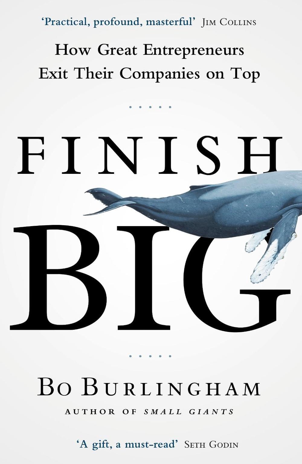Finish Big by Bo Burlingham - ISBN: 9780670923274