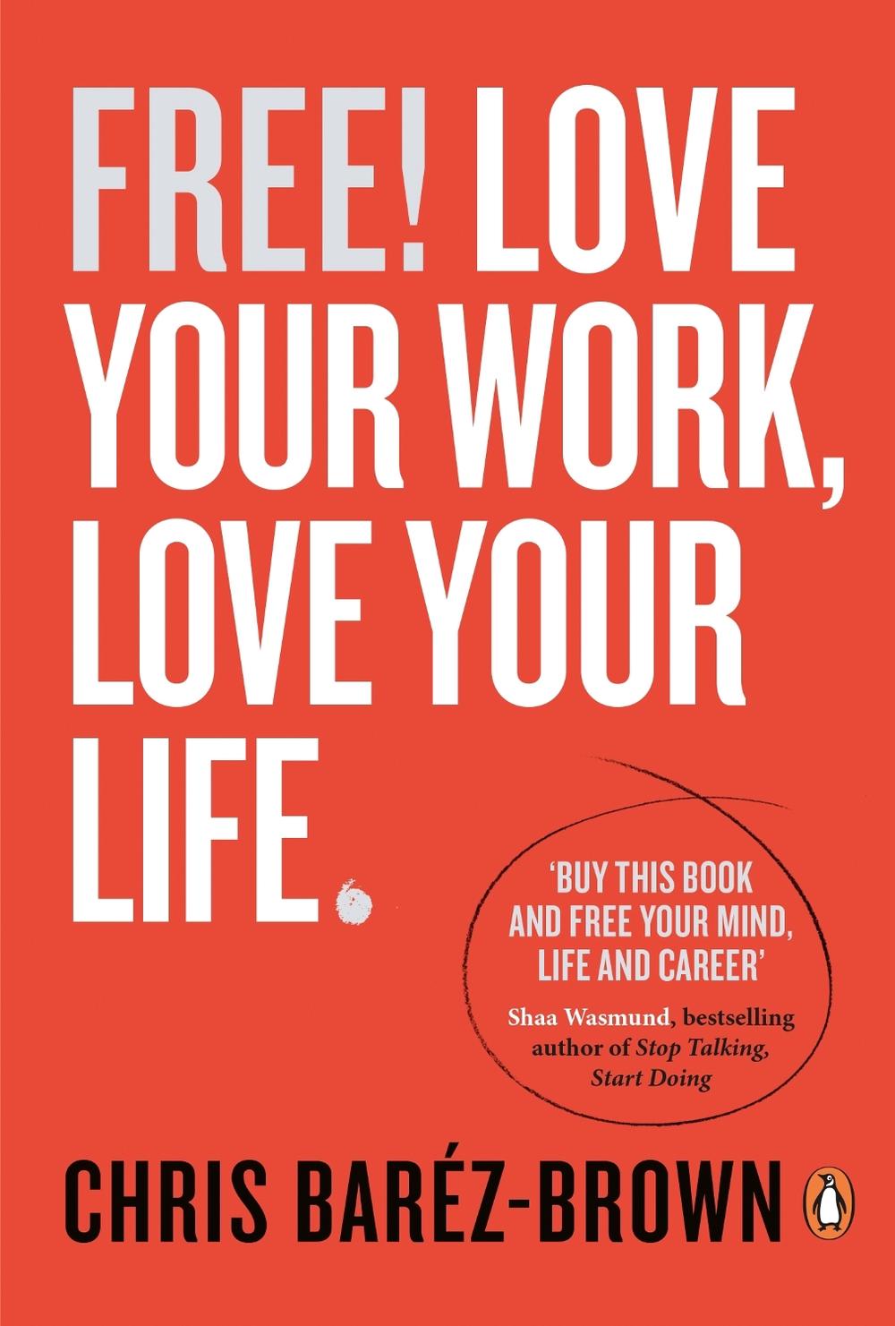 Free! by Chris Baréz-Brown - ISBN: 9780670923557