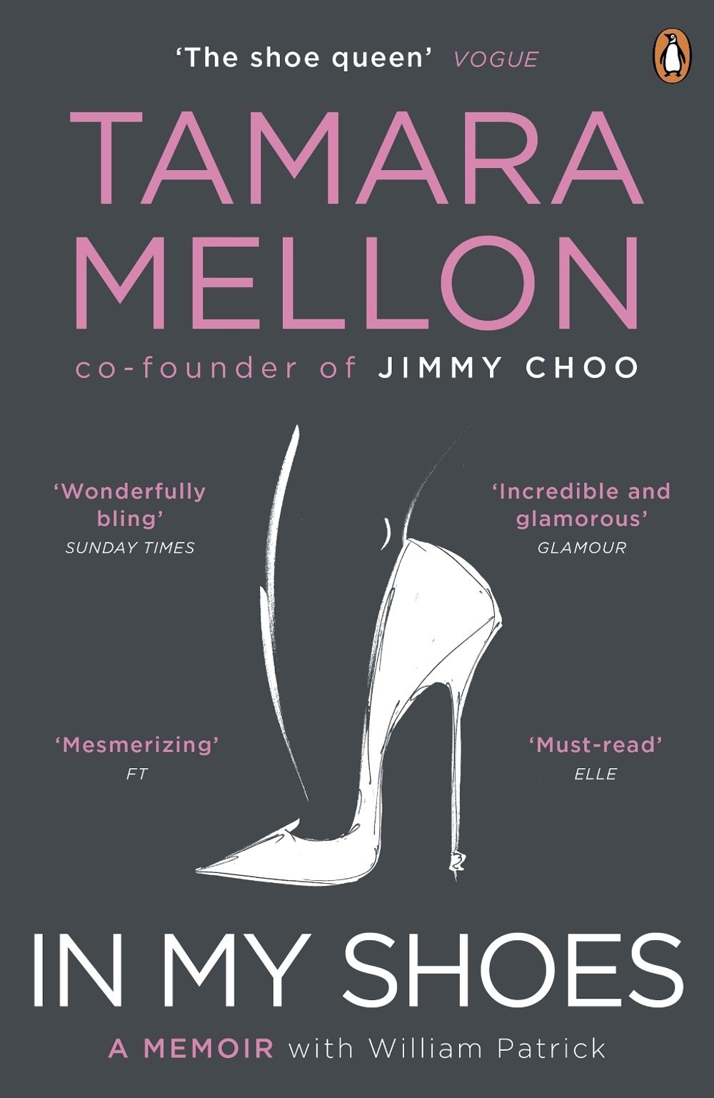 In My Shoes by Tamara Mellon - ISBN: 9780670923656