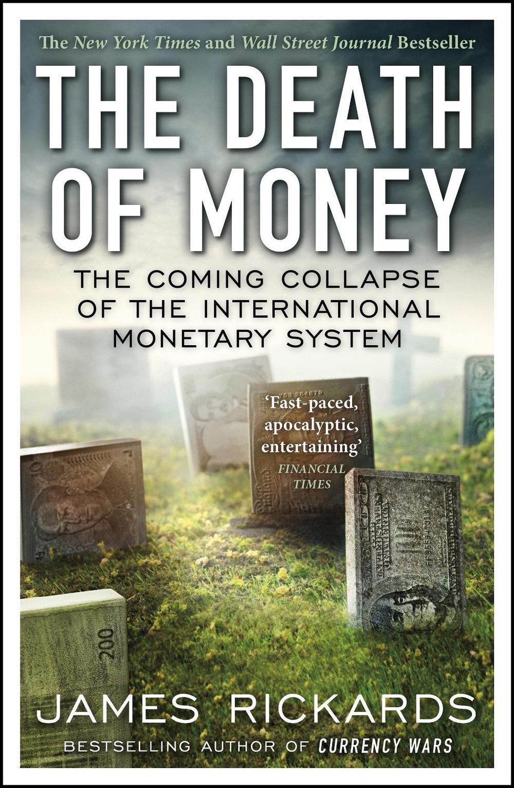 The Death of Money, 9780670923700