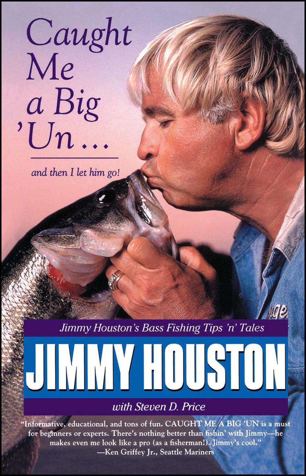Caught Me a Big 'Un by Jimmy Houston - ISBN: 9780671009151