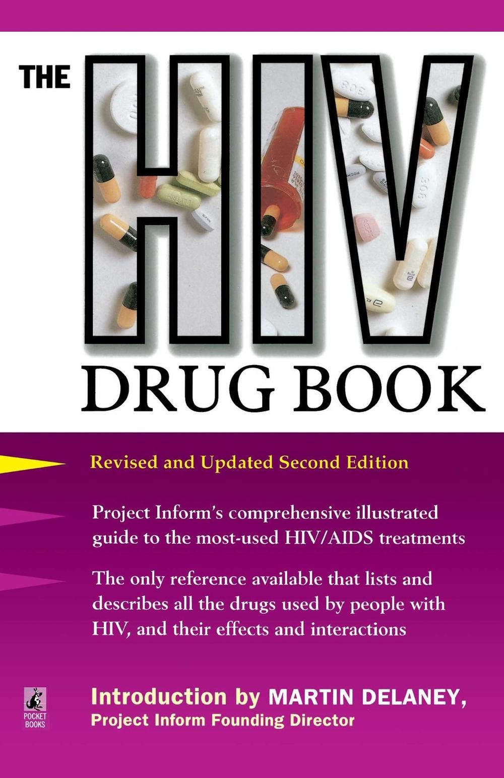 HIV Drug Book Revised by Project Inform - ISBN: 9780671014902