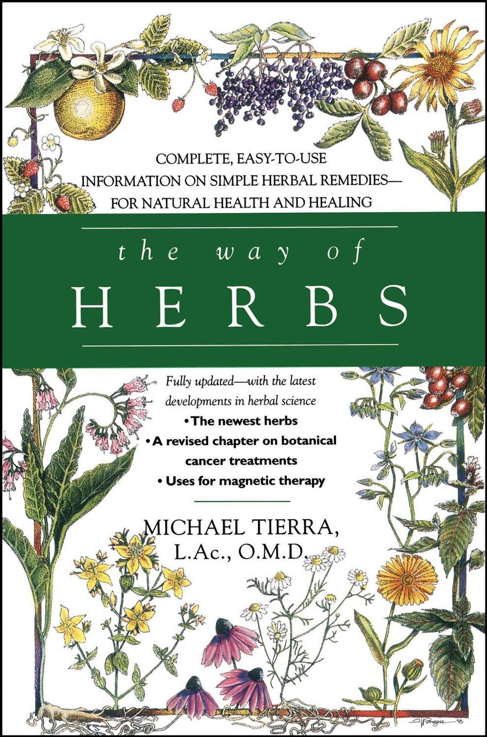 The Way of Herbs by Michael Tierra - ISBN: 9780671023270