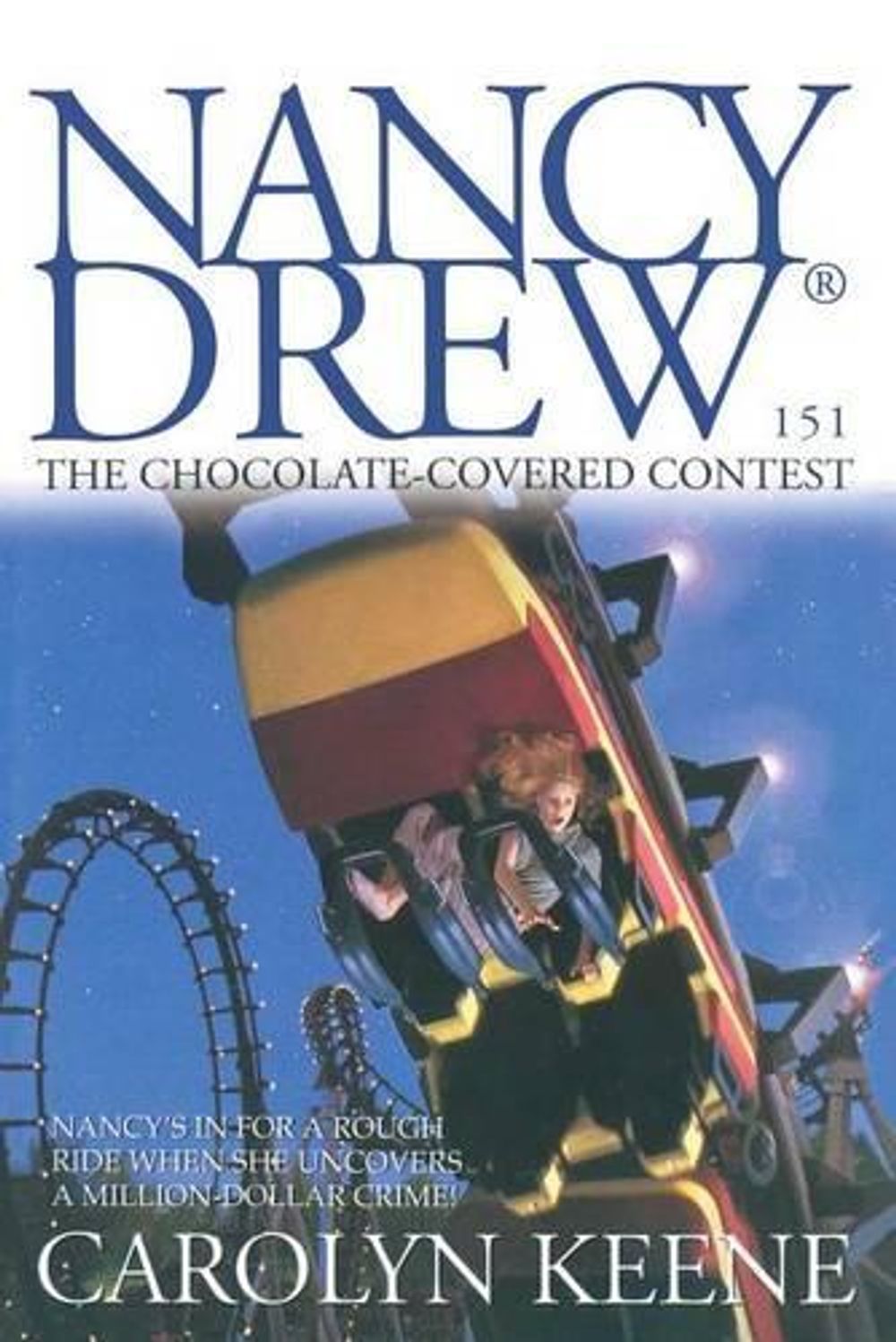Nancy Drew #151: The Chocolate Covered Contest by Carolyn Keene - ISBN: 9780671034436