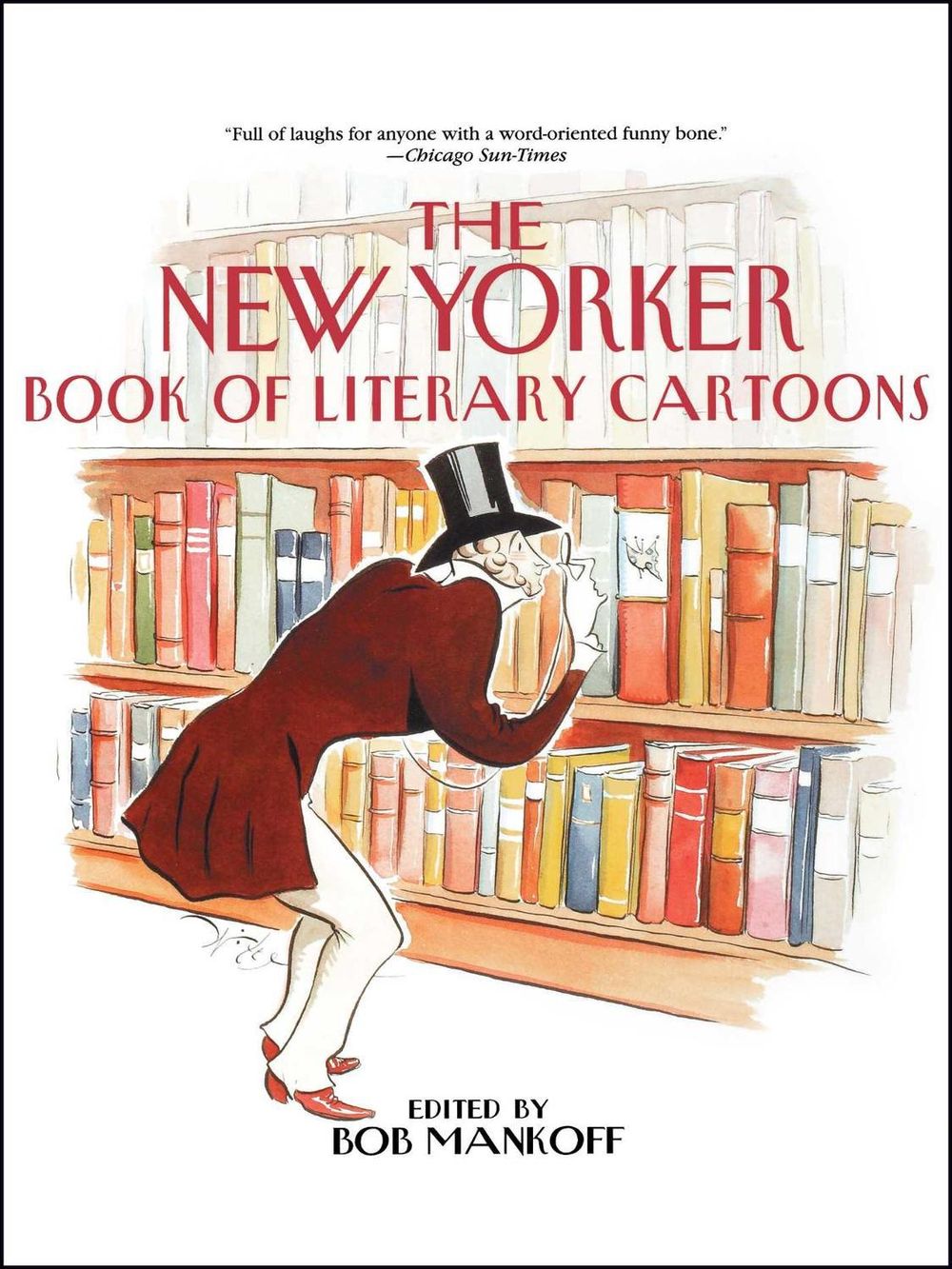 The New Yorker Book of Literary Cartoons by Bob Mankoff - ISBN: 9780671035587