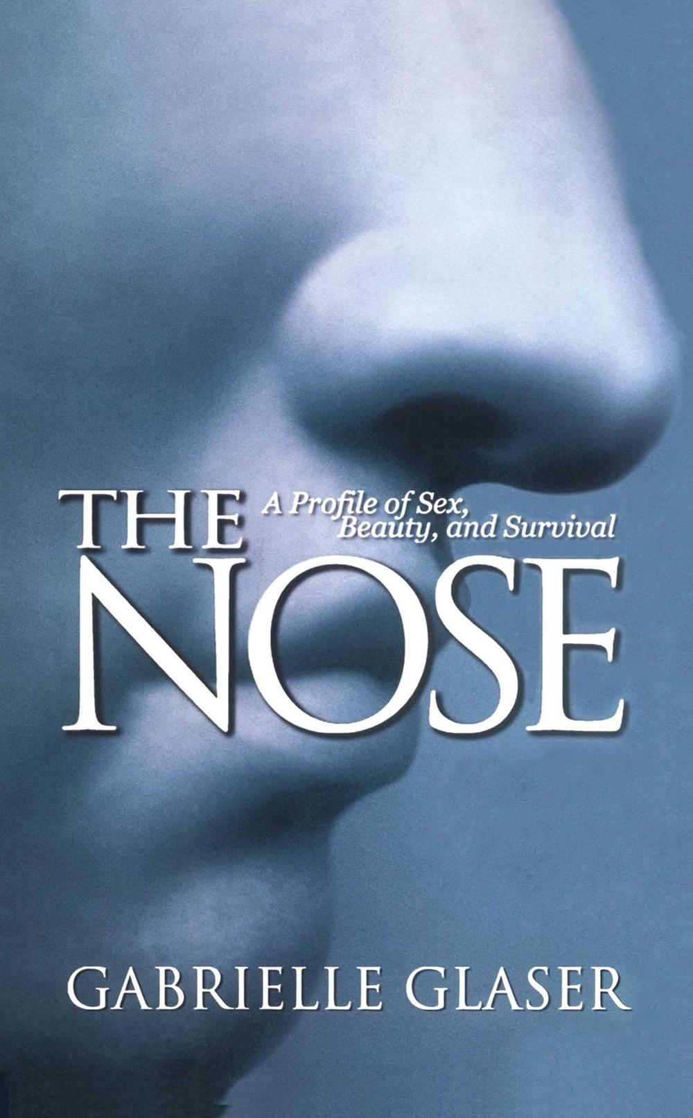 The Nose by Gabrielle Glaser - ISBN: 9780671038649