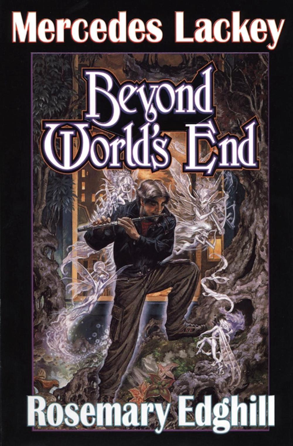 Beyond World'S End by Mercedes Lackey - ISBN: 9780671319557