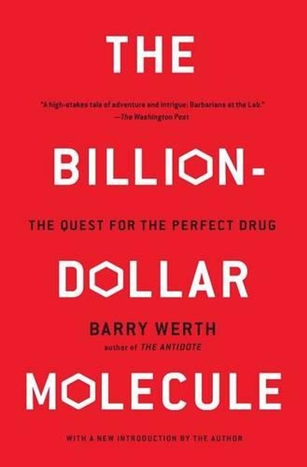 The Billion-Dollar Molecule by Barry Werth - ISBN: 9780671510572