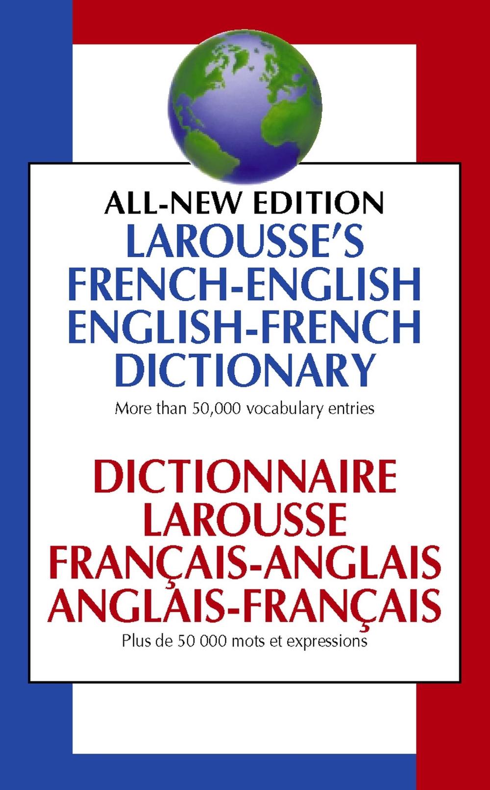 Larousse French English Dictionary by Larousse - ISBN: 9780671534073