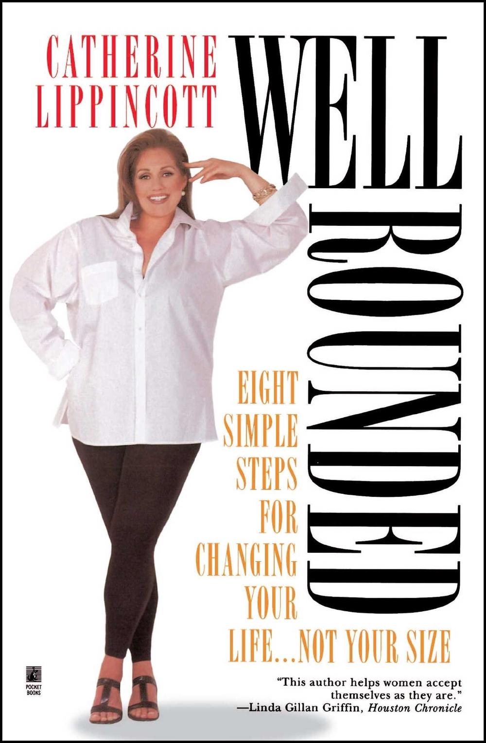 Well Rounded by Catherine Lippincott - ISBN: 9780671545093