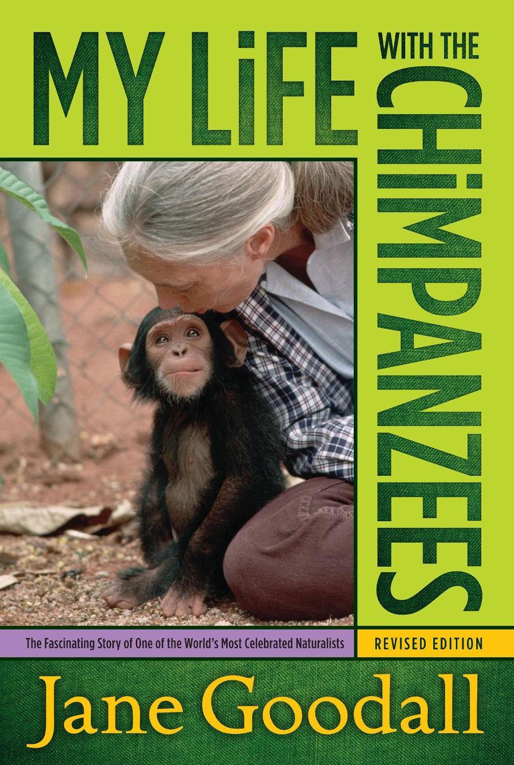 My Life with the Chimpanzees by Jane Goodall - ISBN: 9780671562717