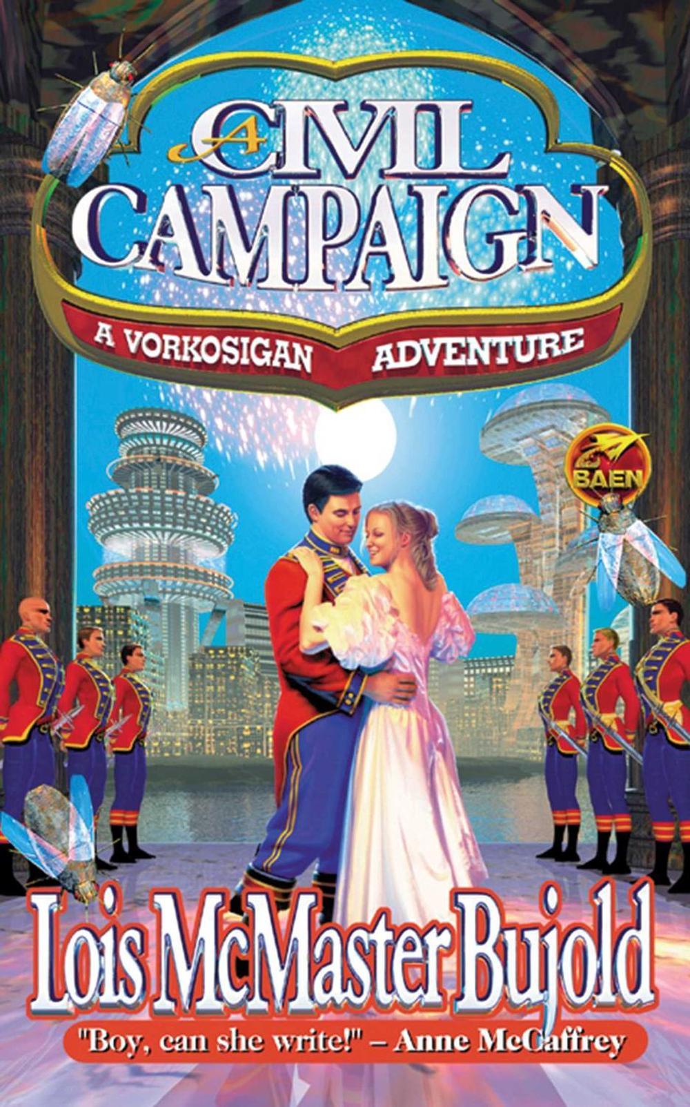 A Civil Campaign by Lois McMaster Bujold - ISBN: 9780671578275