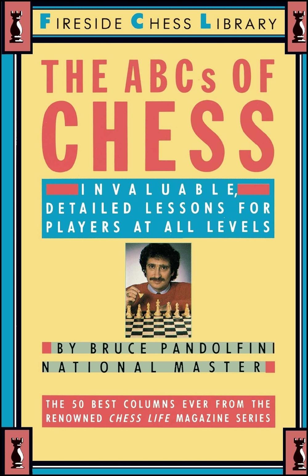 ABC's of Chess by Bruce Pandolfini - ISBN: 9780671619824