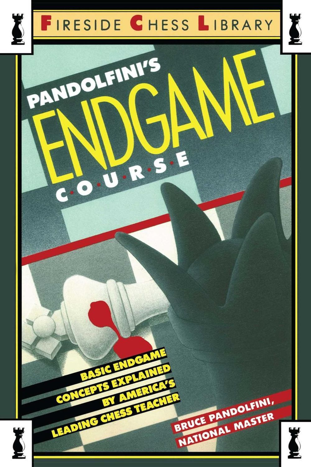 Pandolfini's Endgame Course by Bruce Pandolfini - ISBN: 9780671656881