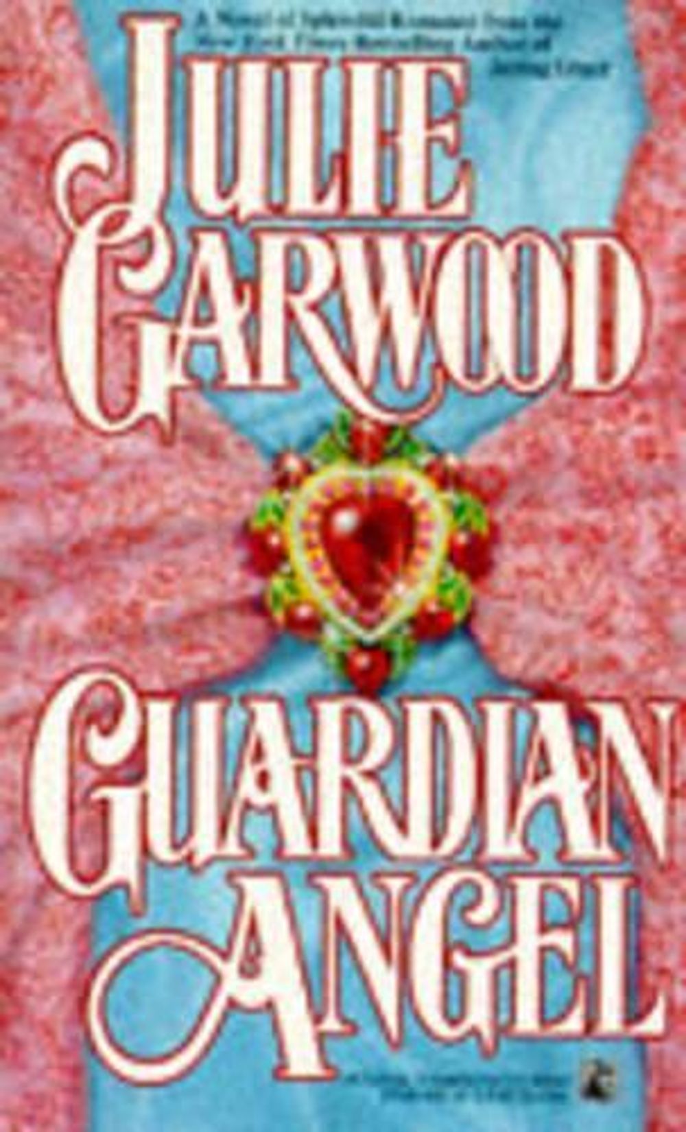 Guardian Angel by Julie Garwood - ISBN: 9780671670061