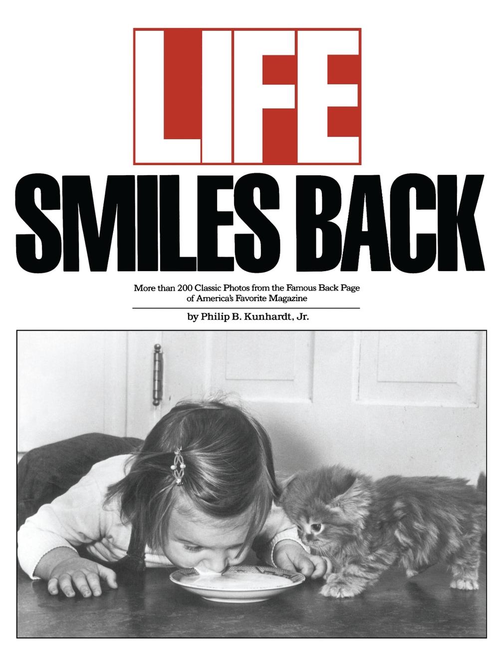 Life Smiles Back by Philip B. Kunhardt - ISBN: 9780671672225