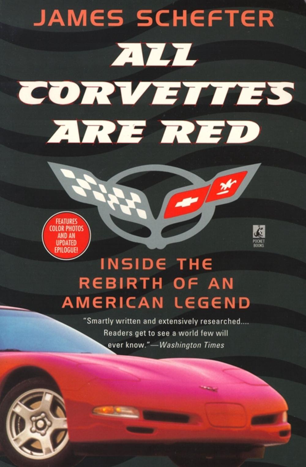 All Corvettes Are Red by James Schefter - ISBN: 9780671685010