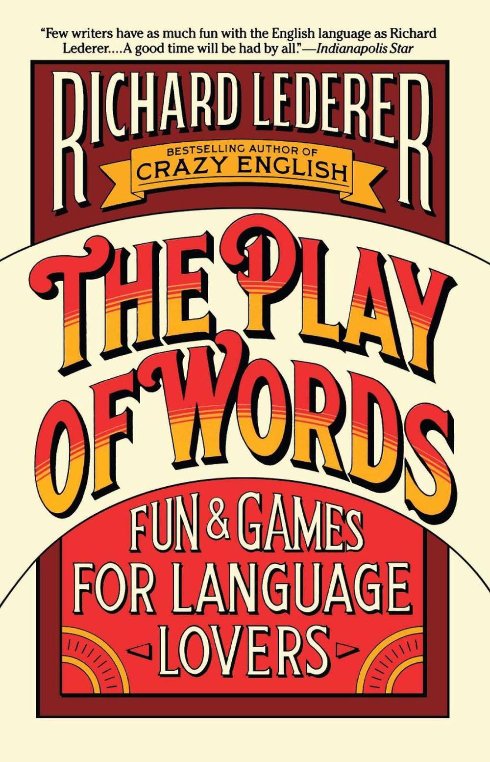 The Play of Words by Richard Lederer - ISBN: 9780671689094
