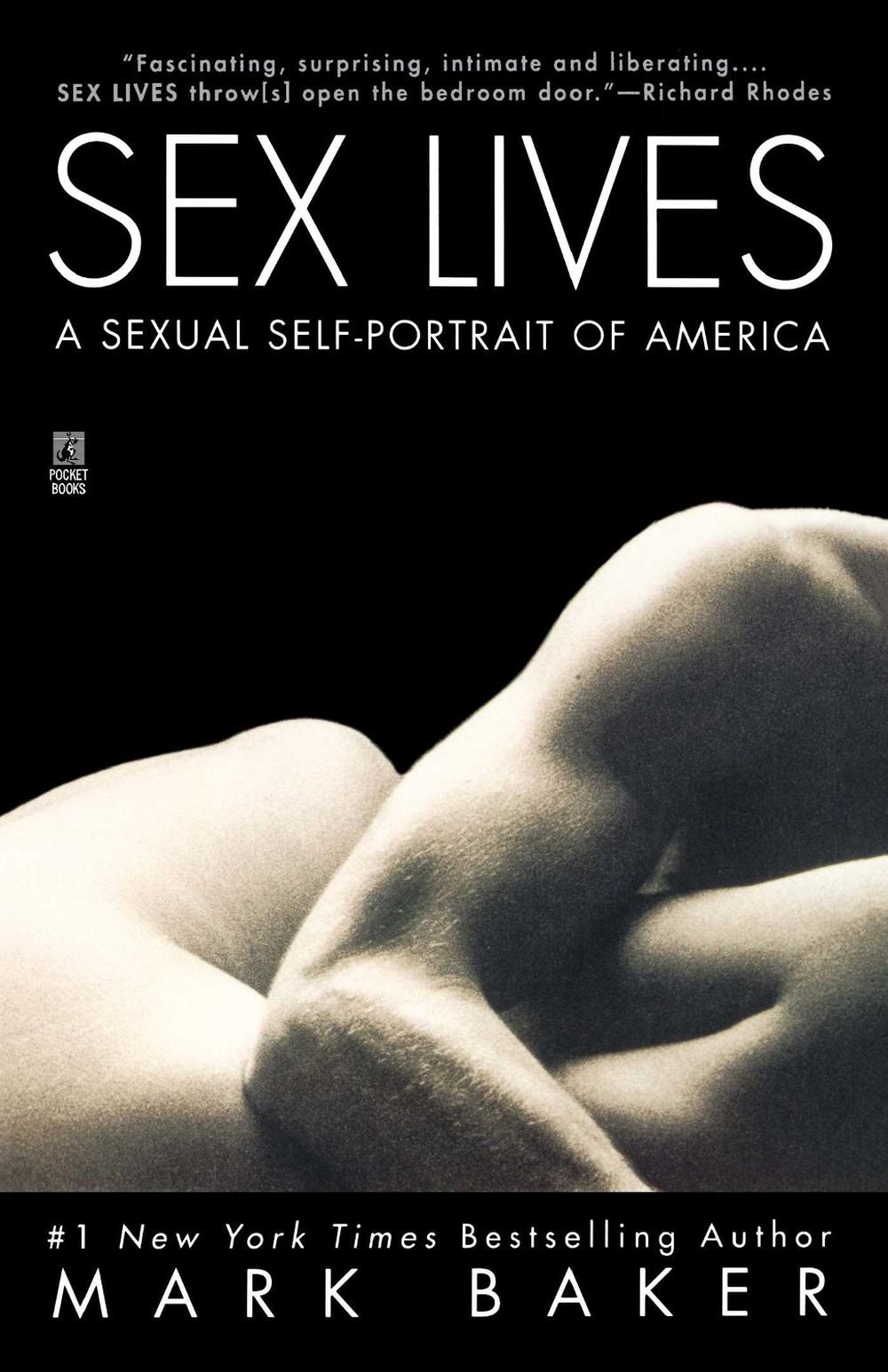 Sex Lives by Mark Baker - ISBN: 9780671702540