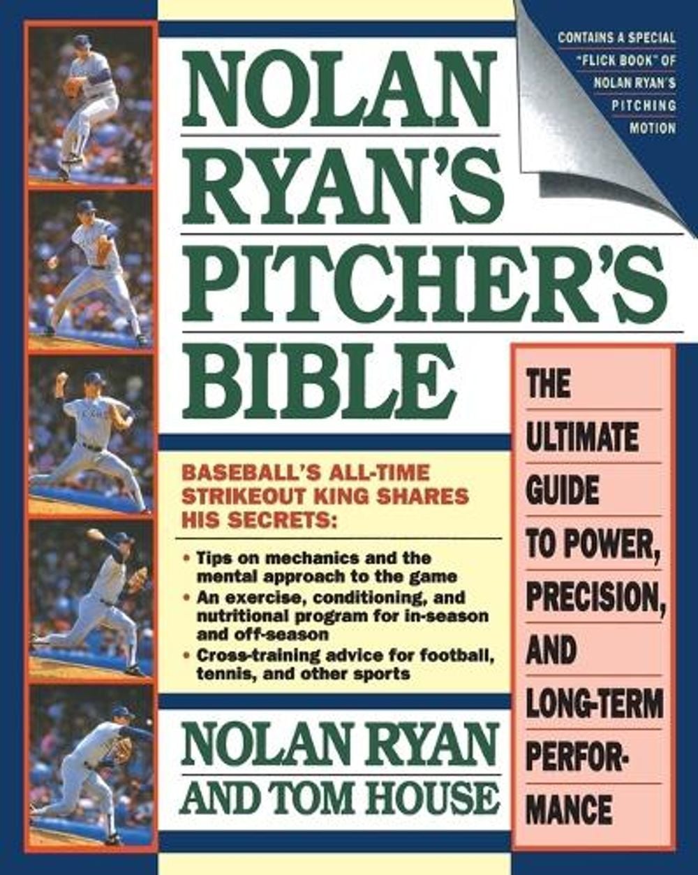 Nolan Ryan's Pitcher's Bible by Nolan Ryan - ISBN: 9780671705817