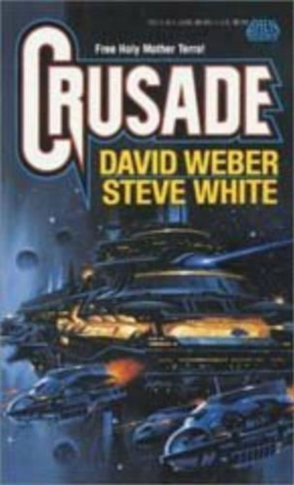 Crusade by DAVID WEBER - ISBN: 9780671721114