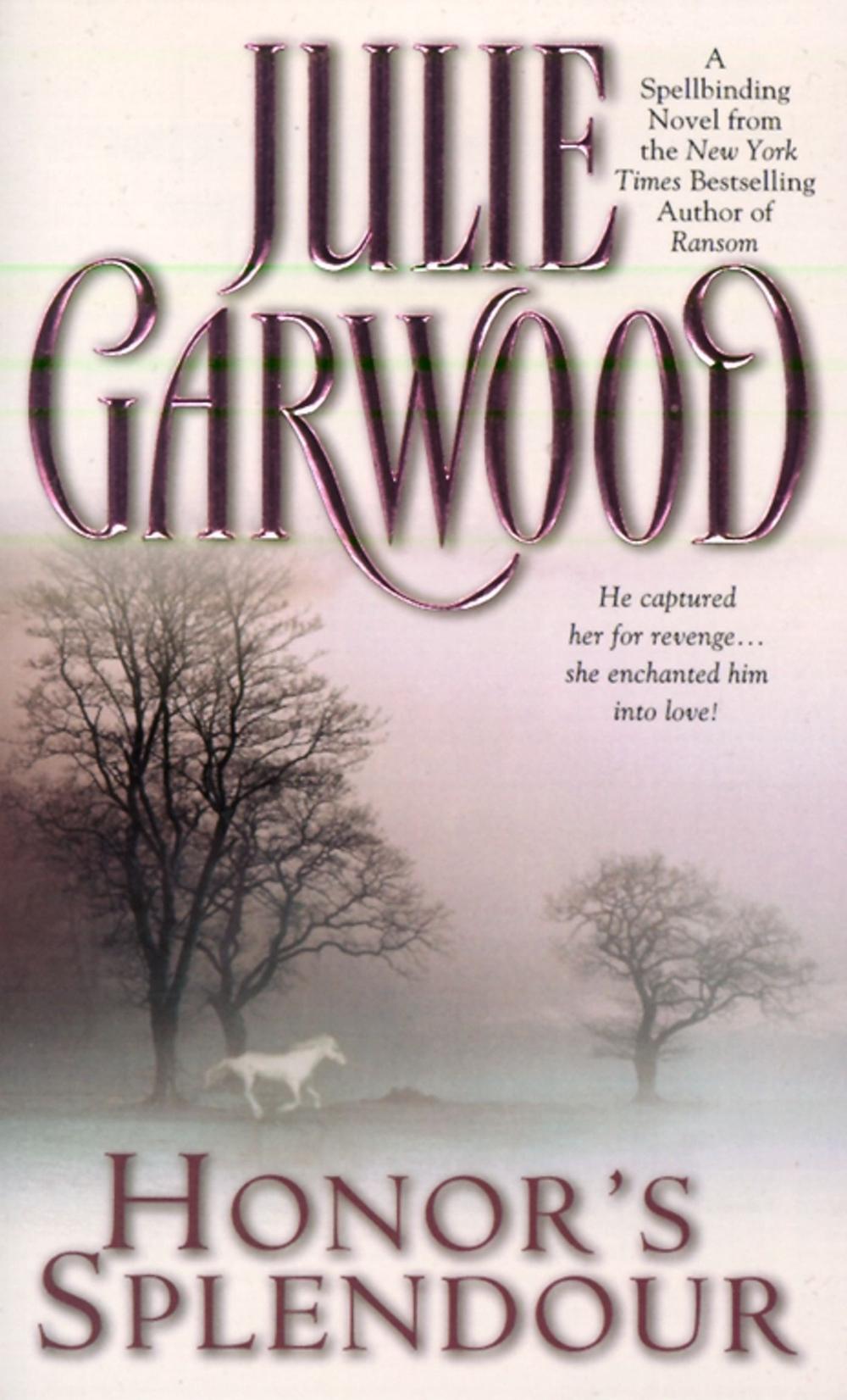 Honor's Splendour by Julie Garwood - ISBN: 9780671737825