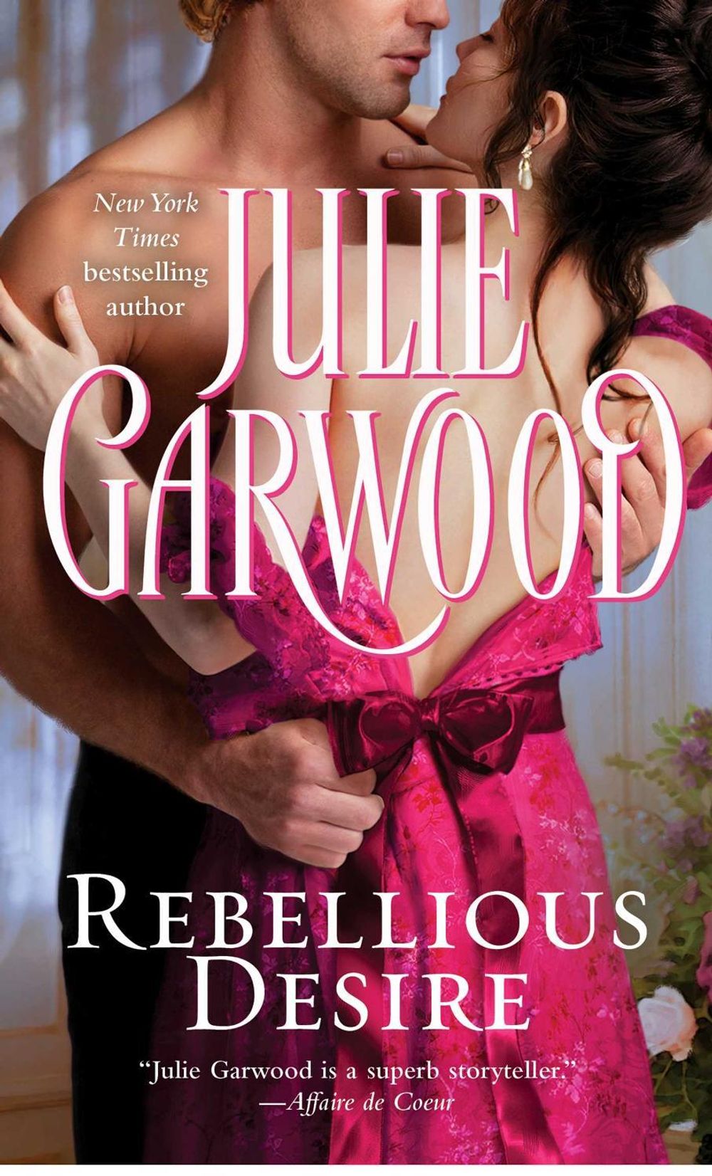 Rebellious Desire by Julie Garwood - ISBN: 9780671737849