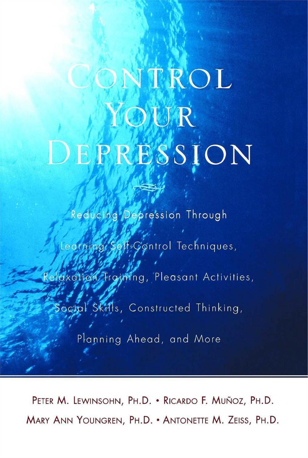 Control Your Depression, Rev'd Ed by Peter Lewinsohn - ISBN: 9780671762421