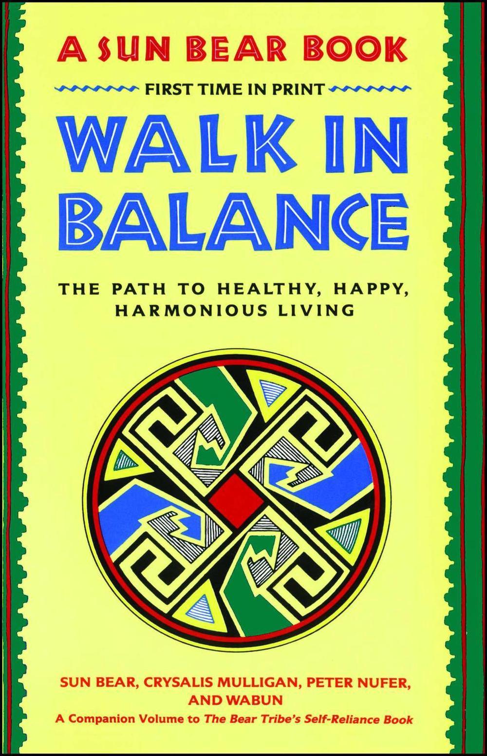 Walk in Balance by Sun Bear - ISBN: 9780671765644