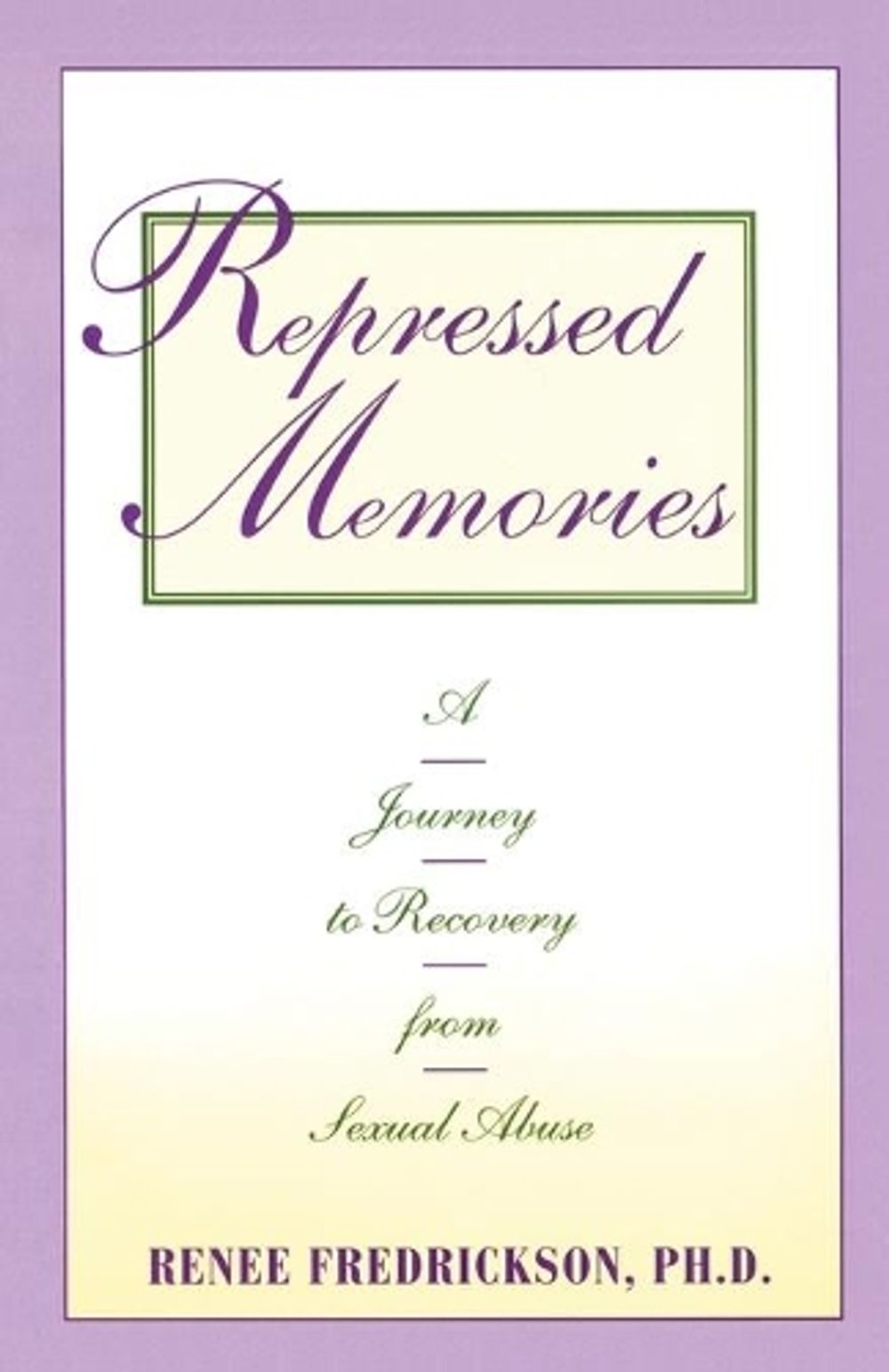 Repressed Memories by Renee Fredrickson - ISBN: 9780671767167