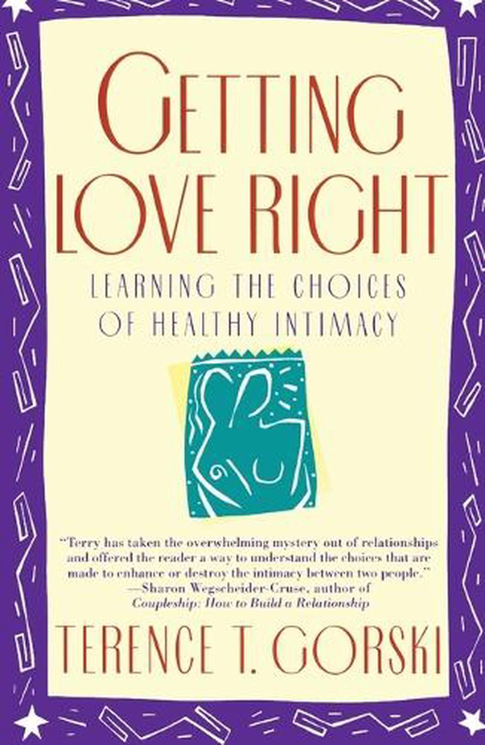 Getting Love Right by Terence T. Gorski - ISBN: 9780671864156