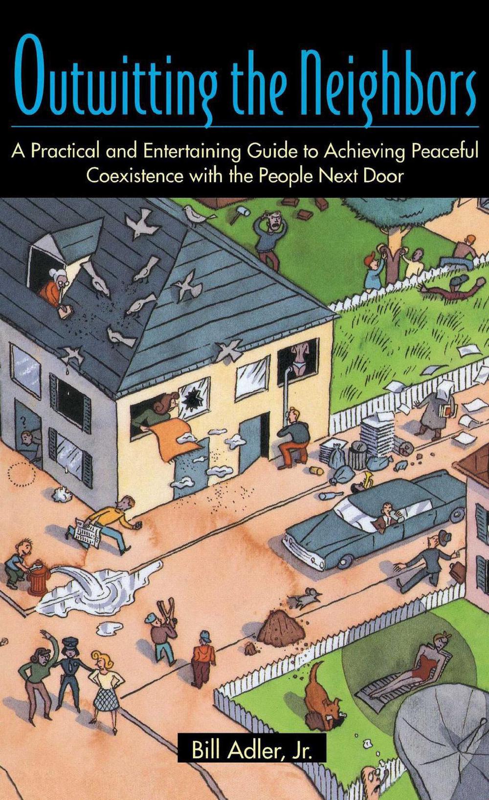 Outwitting the Neighbors by Bill Adler - ISBN: 9780671870768