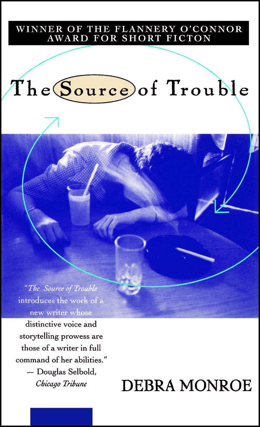 Source of Trouble by Debra Monroe - ISBN: 9780671897161