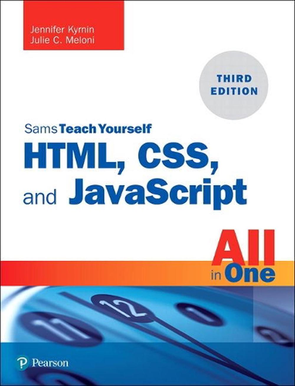 HTML, CSS, and JavaScript All in One, 9780672338083