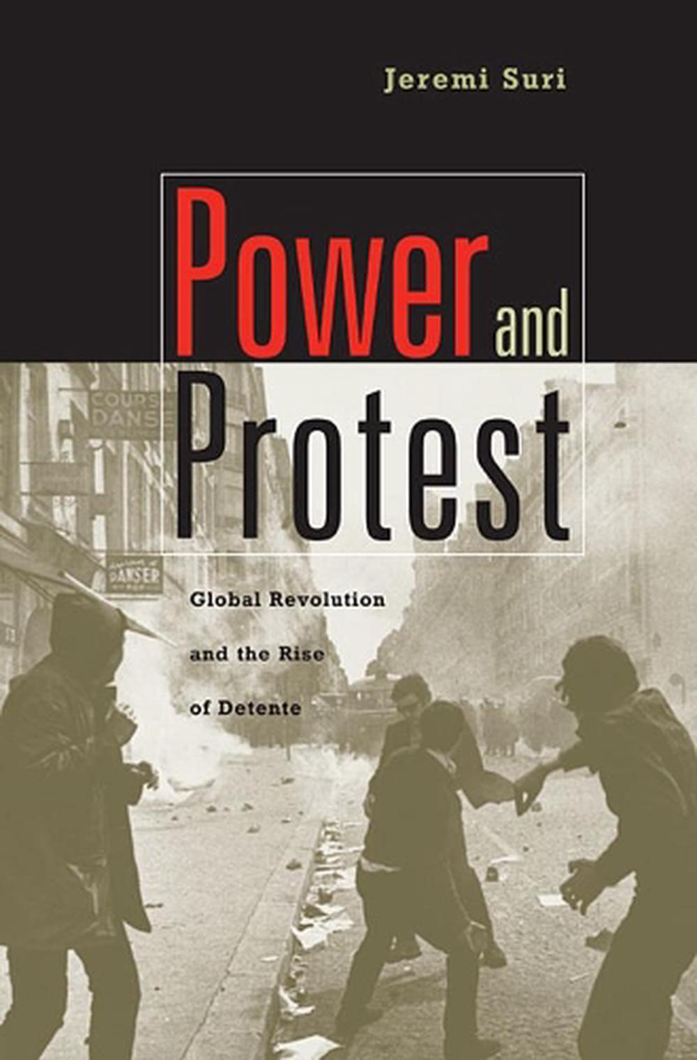 Power and Protest, 9780674017634